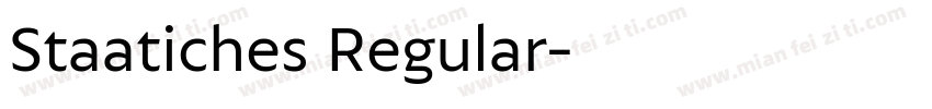 Staatiches Regular字体转换